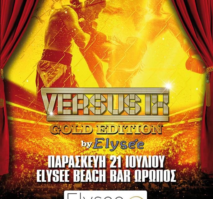VERSUS IX Gold Edition by Elysee – Main card-Superfights k1 Rules